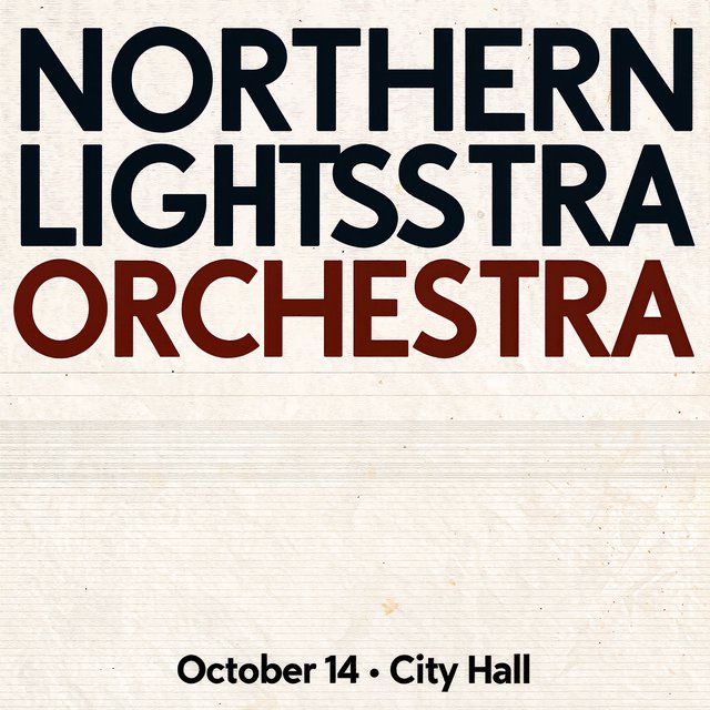 A minimalist concert poster with the words "NORTHERN LIGHTS ORCHESTRA" large at the top and "October 14 · City Hall" small at the bottom, two-colour print. — Kling v3
