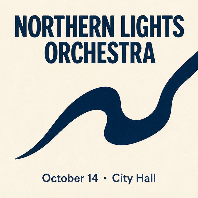 A minimalist concert poster with the words "NORTHERN LIGHTS ORCHESTRA" large at the top and "October 14 · City Hall" small at the bottom, two-colour print. — Seedream 5.0 Pro