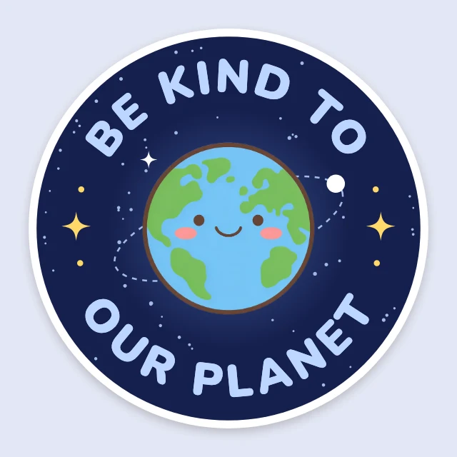 Be kind to our planet sticker template
