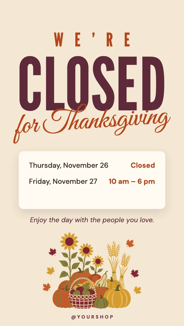 Closed for Thanksgiving story template