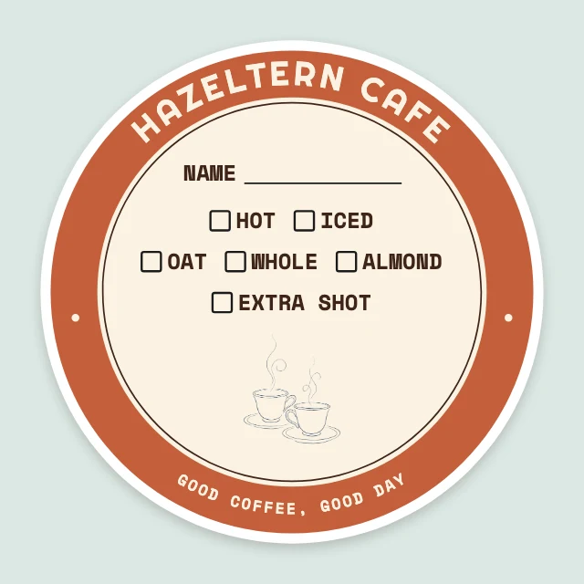 Coffee cup order sticker template