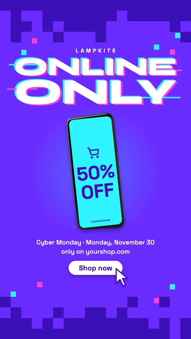 Cyber Monday online only story template