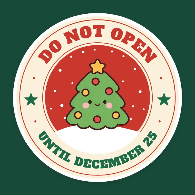 Do not open until Christmas sticker template