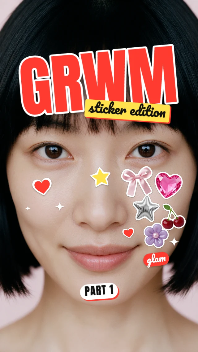 GRWM sticker face story template
