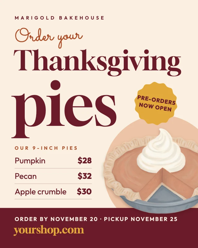 Thanksgiving pie pre-order post template