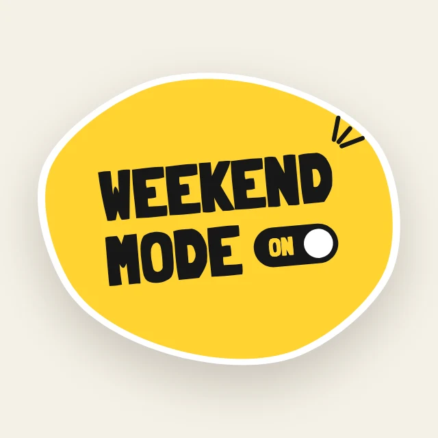 Weekend mode sticker template