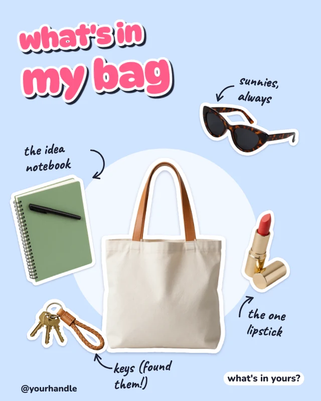 What's in my bag post template