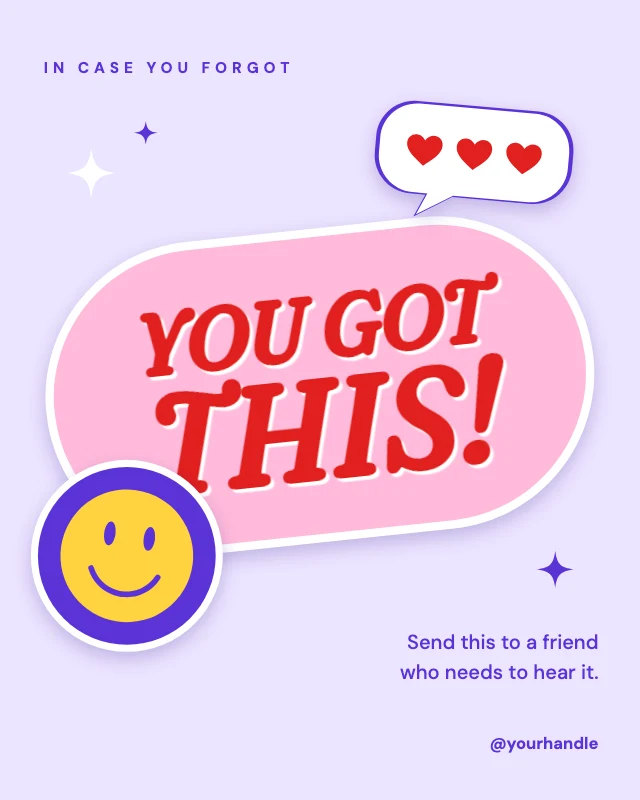 You got this encouragement post template