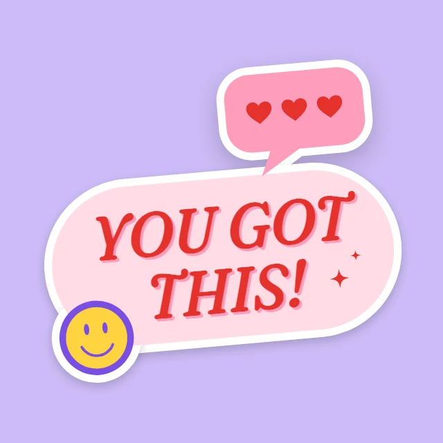 You got this sticker template
