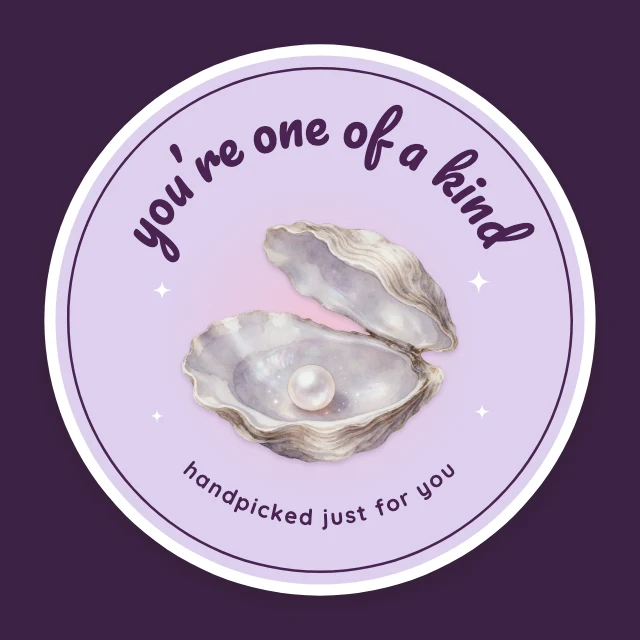 You're one of a kind sticker template
