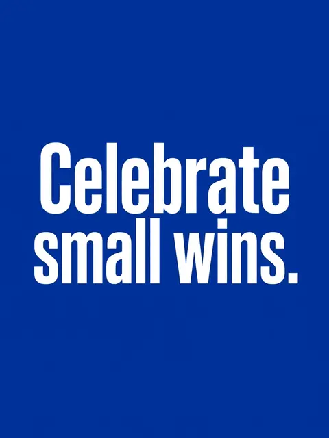 Bold white sans-serif text reading "Celebrate small wins." centered on a solid cobalt blue background