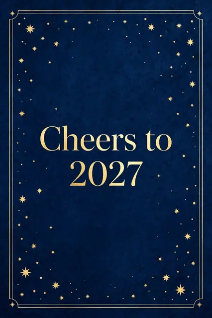 Elegant deep blue card with a gold border, star accents, and centered gold serif text reading "Cheers to 2027"