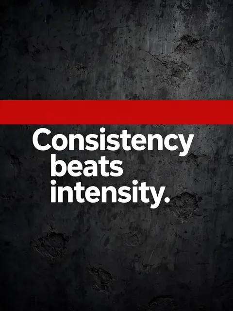 Bold white quote "Consistency beats intensity." with a red stripe over dark textured concrete wall