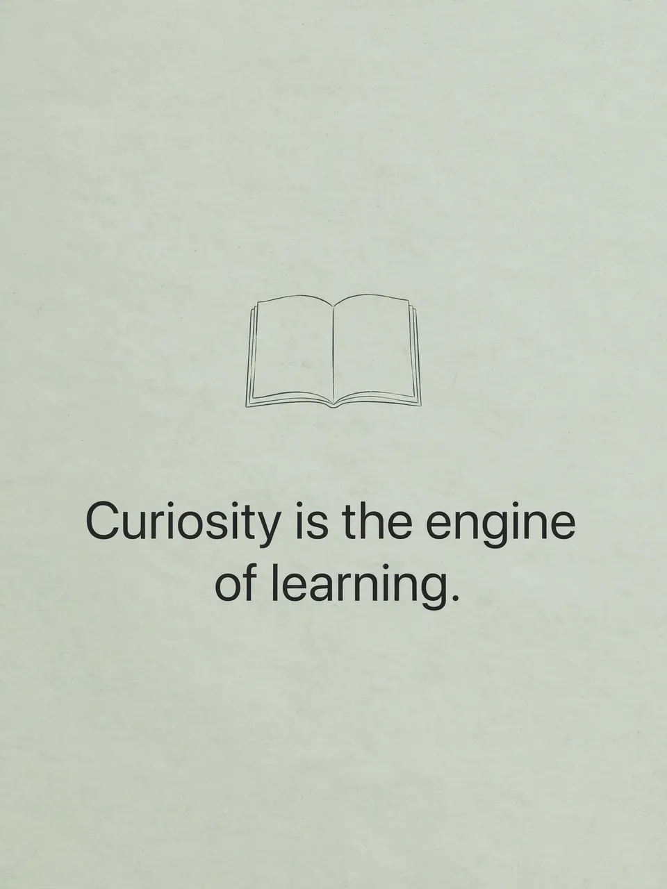 Line drawing of an open blank notebook above the quote "Curiosity is the engine of learning." on a soft sage background