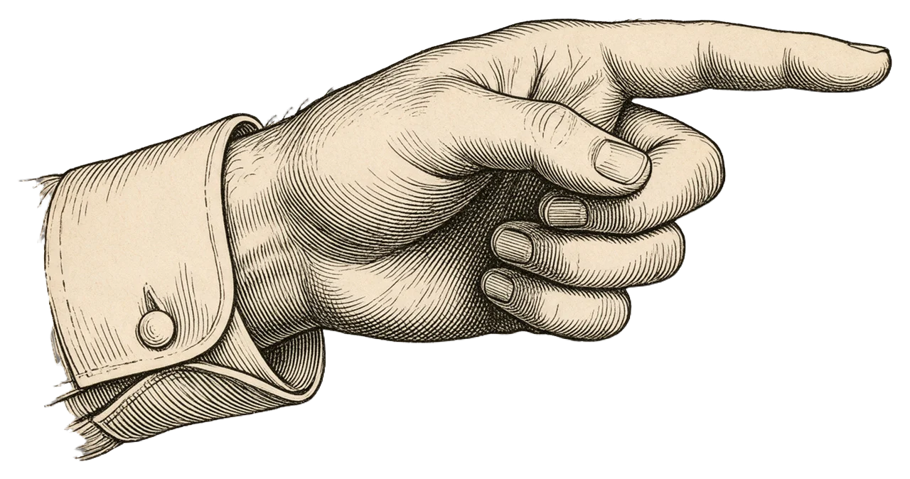 Antique style engraving of a hand with buttoned shirt cuff pointing right with its index finger