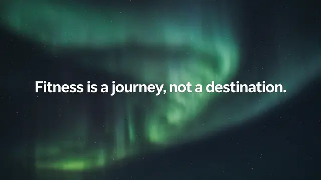 Bold white quote reading "Fitness is a journey, not a destination." over a dark starry sky with glowing green and teal