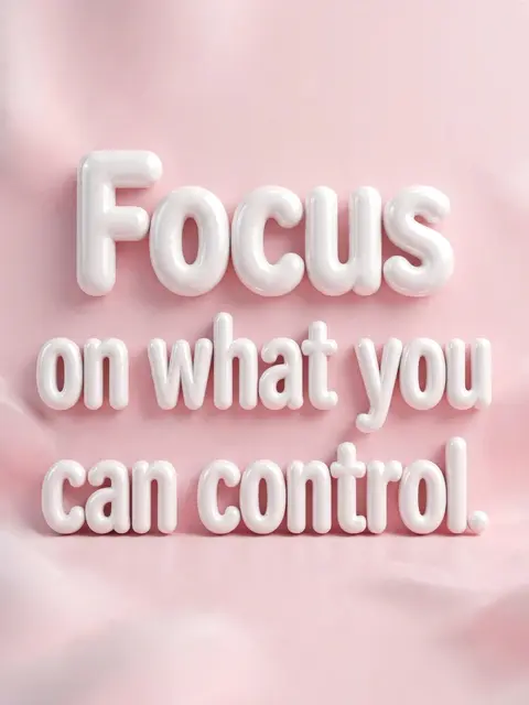 Glossy white 3D bubble lettering spelling "Focus on what you can control." on a soft pastel pink background