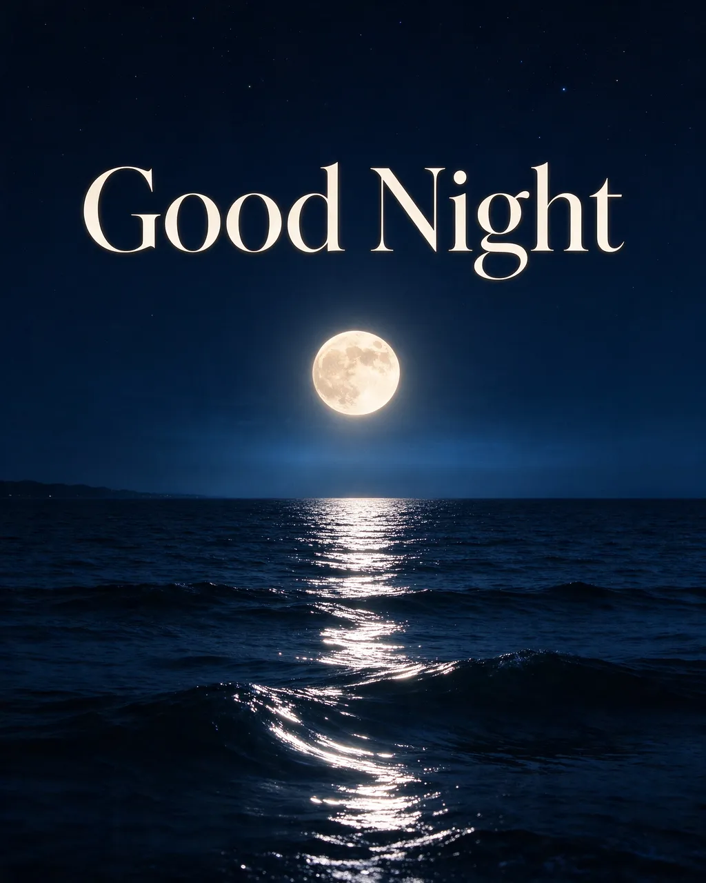 "Good Night" serif text over a full moon casting a glowing moon path across calm dark ocean waves at night