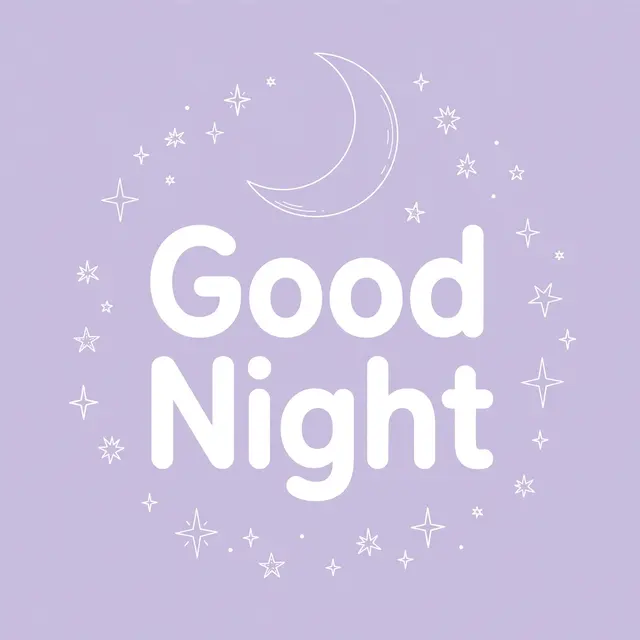White rounded text reading "Good Night" sits below a line-drawn crescent moon and stars on a soft lavender background