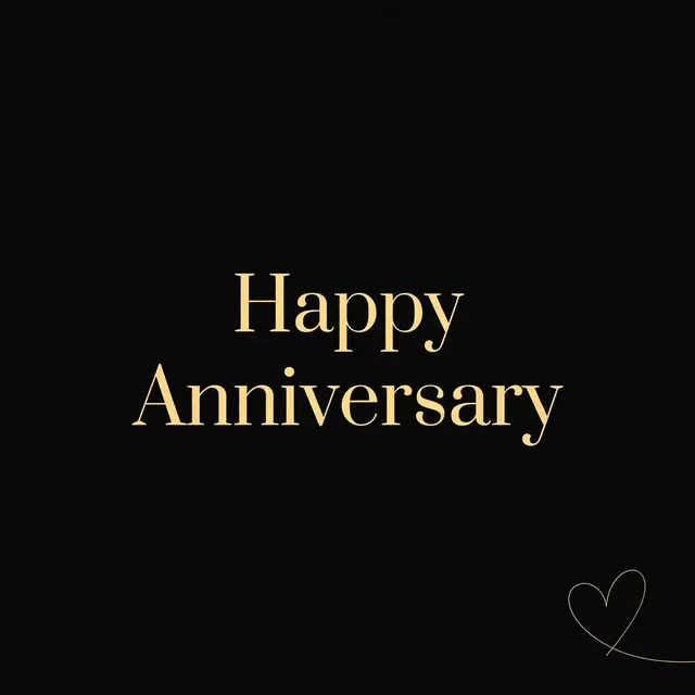 Gold serif text reading "Happy Anniversary" sits centered on a black background with a thin gold heart outline in the lower