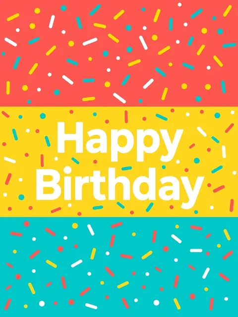 "Happy Birthday" in bold white stacked text over coral, yellow, and turquoise color blocks scattered with colorful sprinkles
