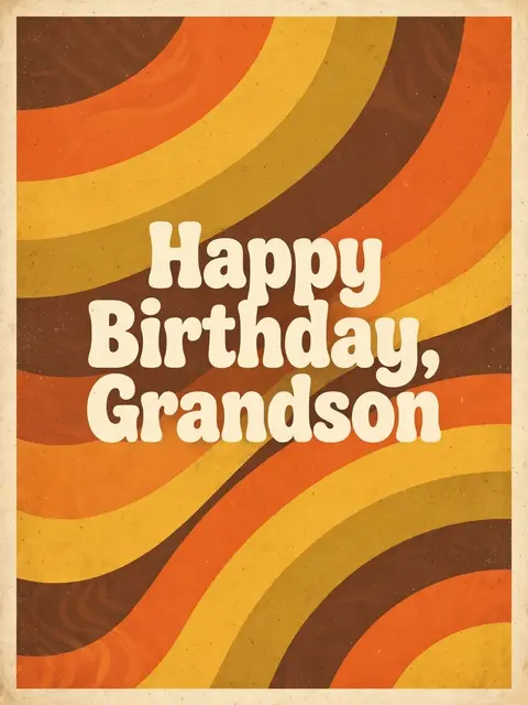 Centered chunky cream text reading "Happy Birthday, Grandson" over curved retro orange, mustard, and brown 1970s stripes