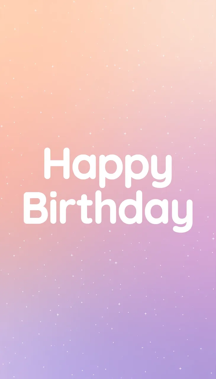 "Happy Birthday" in rounded white type centered over a soft peach to lilac gradient dotted with tiny white stars