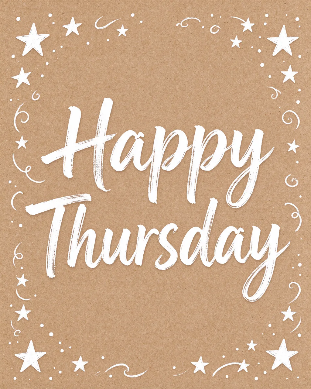 "Happy Thursday" written in white brush lettering on a kraft paper background framed with hand-drawn white stars and swirls