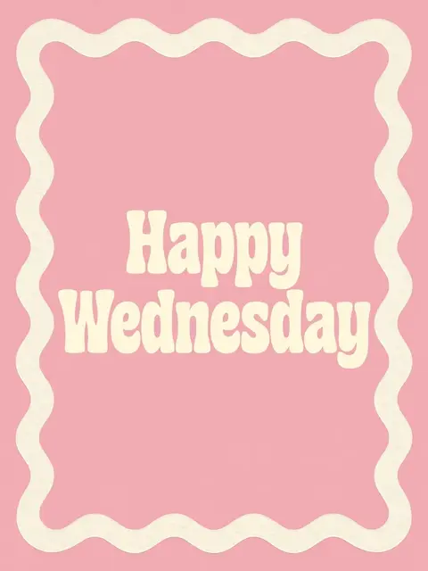 "Happy Wednesday" written in chunky cream retro type centered on a soft pink background with a wavy cream border