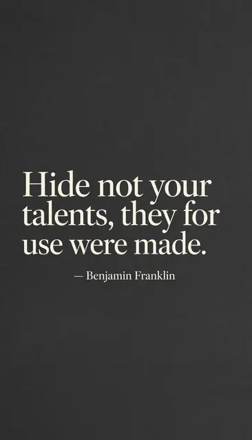 Minimalist charcoal gray phone wallpaper displaying the quote "Hide not your talents, they for use were made. — Benjamin