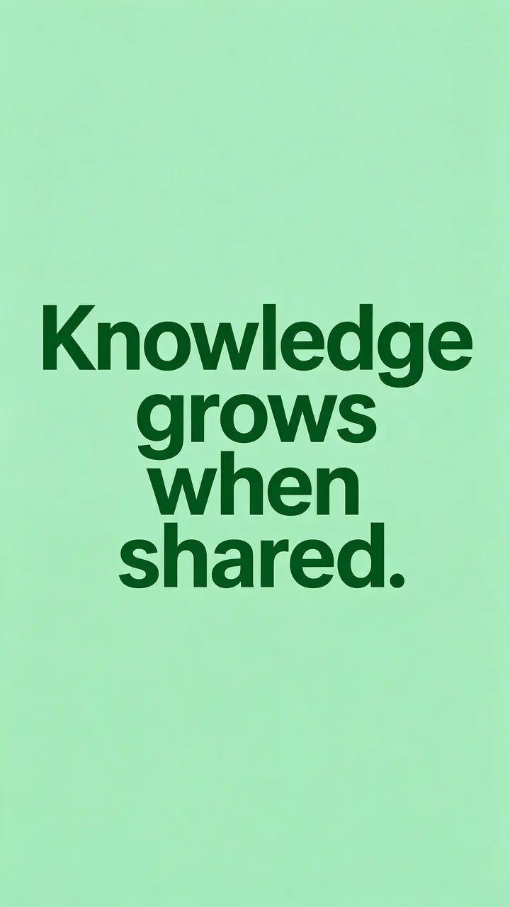 Bold dark green sans-serif text reading "Knowledge grows when shared." centered on a fresh mint green vertical background.