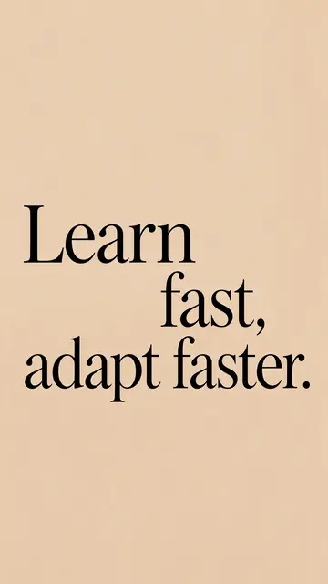 Vertical minimalist phone wallpaper with warm sand beige background and black serif text reading "Learn fast, adapt faster."