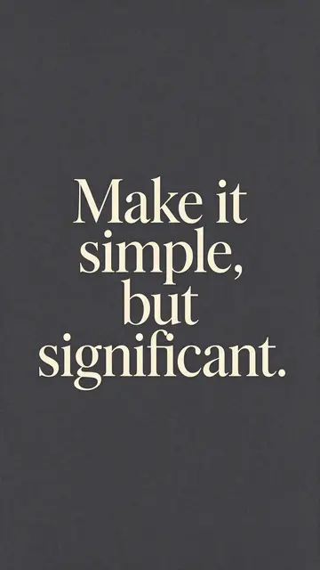 Cream serif quote "Make it simple, but significant." centered on a charcoal gray phone wallpaper background