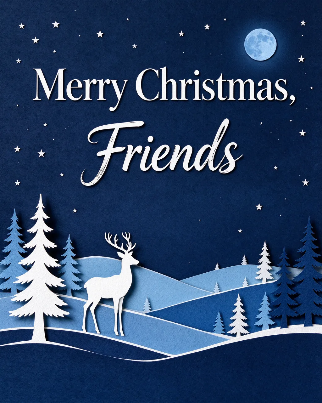 Paper cut illustration of a snowy night landscape with reindeer and the text "Merry Christmas, Friends"