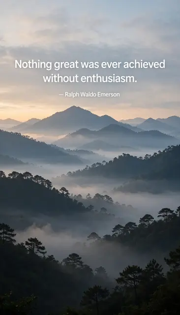 Vertical phone wallpaper with misty dawn mountain ranges displaying the quote "Nothing great was ever achieved without