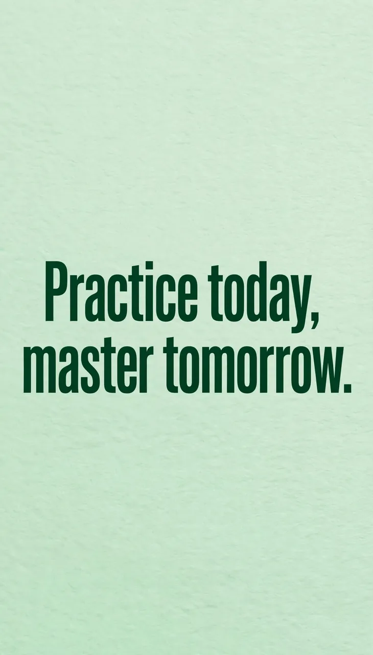 Bold dark green text reading "Practice today, master tomorrow." centered on a fresh mint green textured phone wallpaper