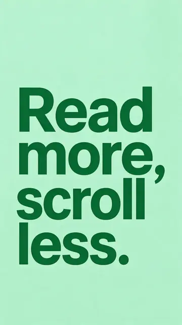 Bold dark green sans-serif text reading "Read more, scroll less." centered on a fresh mint green phone wallpaper background