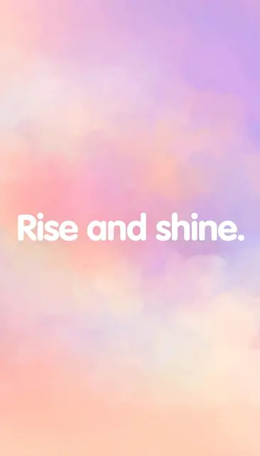 Phone wallpaper with a soft peach to lilac pastel gradient and centered rounded white text reading "Rise and shine."