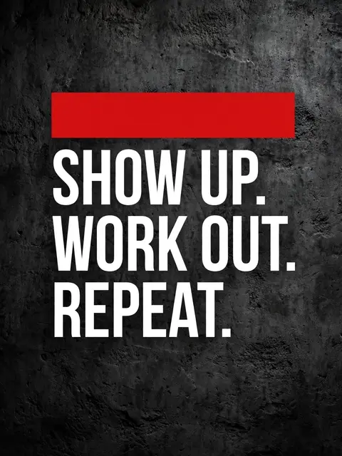Bold white stacked text reading "Show up. Work out. Repeat." sits below a solid red stripe on a dark textured concrete wall