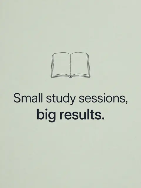 An open notebook line drawing sits above the quote "Small study sessions, big results." on a soft sage green background.