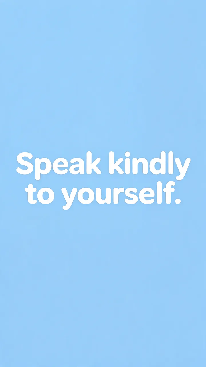 The text "Speak kindly to yourself." in large rounded white sans-serif type on a pale sky blue phone wallpaper background.