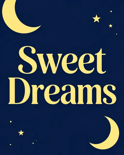 Centered pale yellow text reading "Sweet Dreams" with crescent moons and stars on a deep navy background