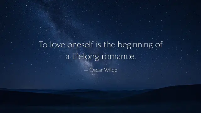 Starry night sky over dark rolling hills with white text reading "To love oneself is the beginning of a lifelong romance.