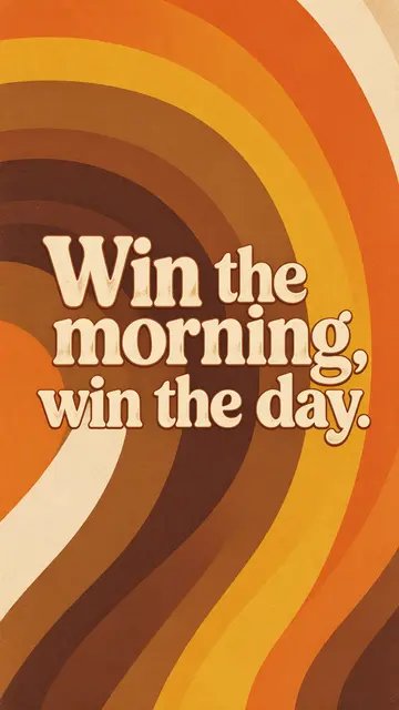 Retro 1970s curved stripe wallpaper displaying the quote "Win the morning, win the day." in chunky cream type