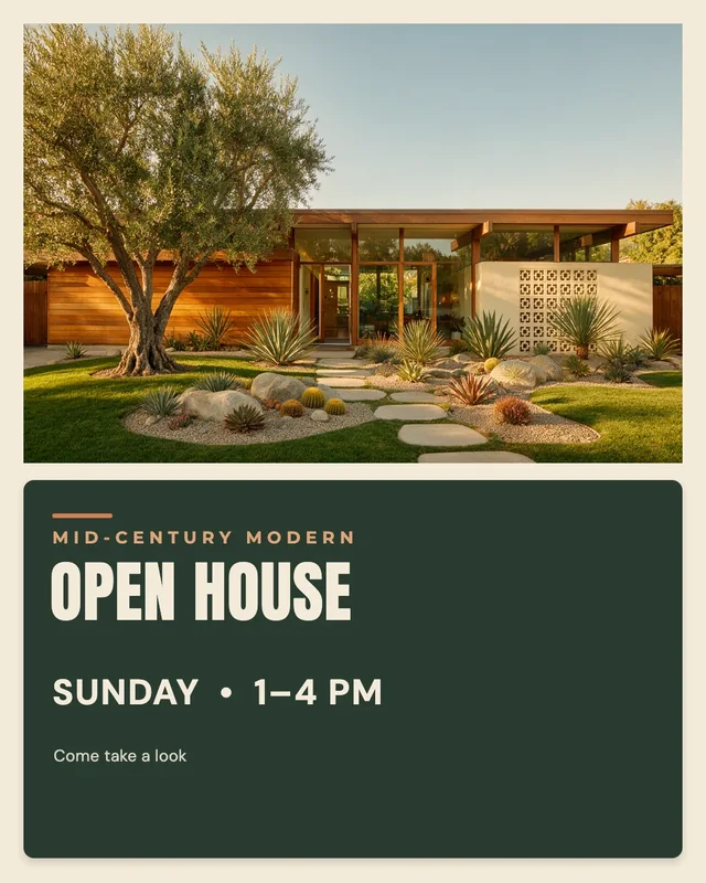 Open-house post: MID-CENTURY MODERN OPEN HOUSE, Sunday 1–4 PM, under a photograph of the house
