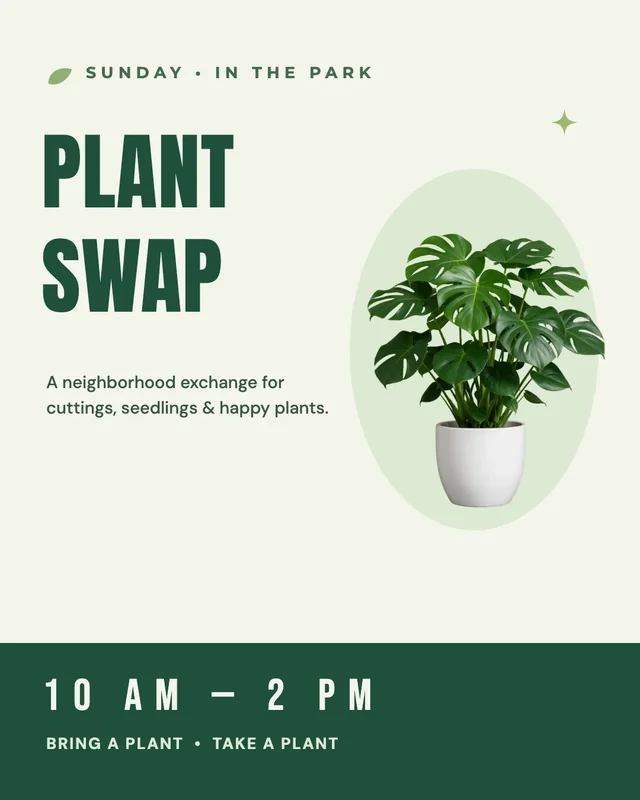 Flyer: PLANT SWAP, Sunday in the park, 10 AM to 2 PM, with a monstera in a white pot