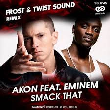 Album cover for the Frost & Twist Sound remix of Smack That, featuring Akon and Eminem with Emine...