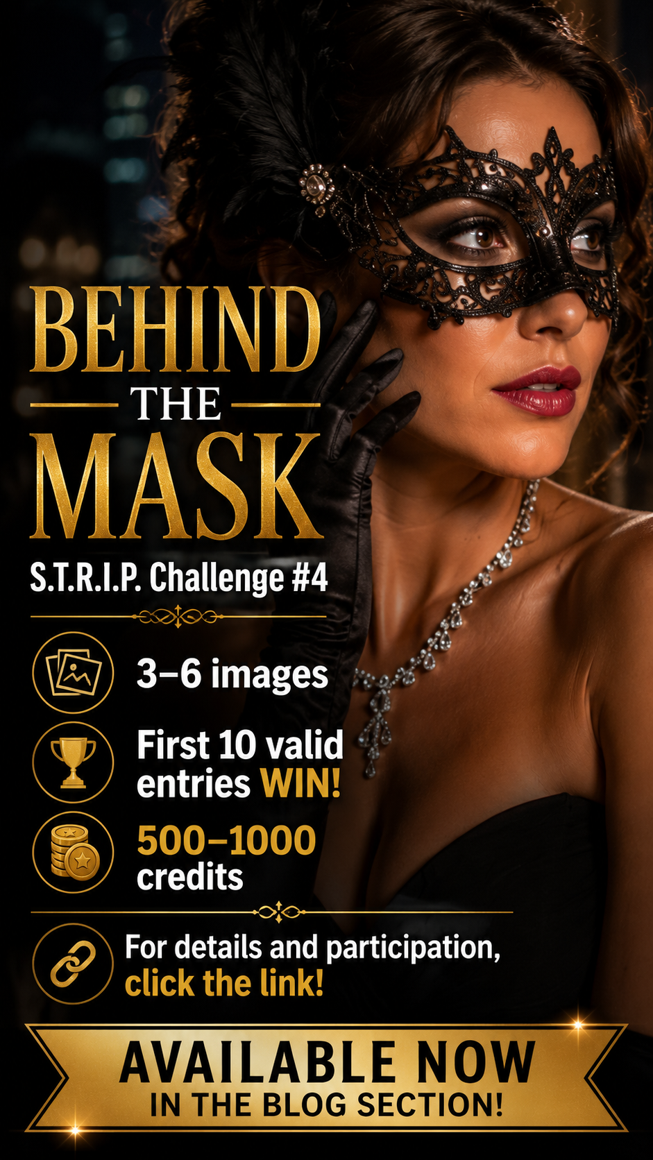 [Promo graphic for the Behind The Mask creative contest, featuring a woman in an ornate black lace masquerade mask with pr...
