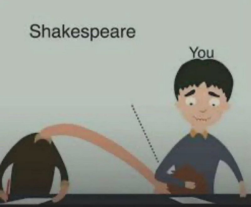 Cartoon of a student labeled "You" about to strike a figure labeled Shakespeare with a curved mot...