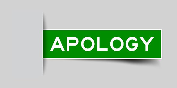 Green banner with bold white "APOLOGY" text sliding out from a folded light grey background page